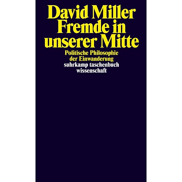 Fremde in unserer Mitte, David Miller