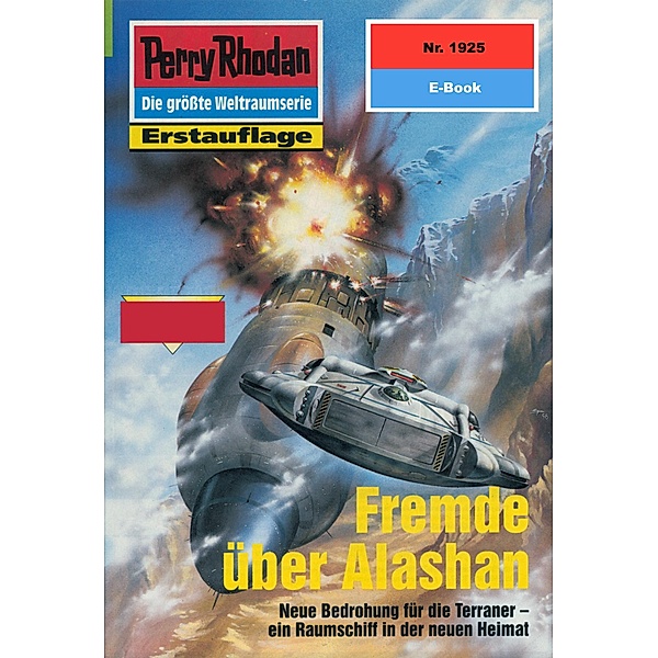 Fremde über Alashan (Heftroman) / Perry Rhodan-Zyklus Der Sechste Bote Bd.1925, Horst Hoffmann