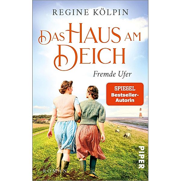 Fremde Ufer / Das Haus am Deich Bd.1, Regine Kölpin