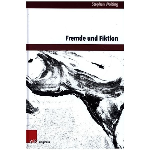 Fremde und Fiktion, Stephan Wolting