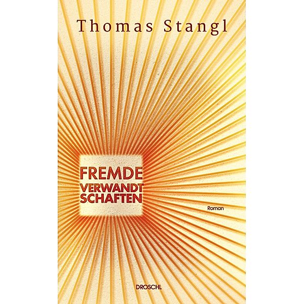 Fremde Verwandtschaften, Thomas Stangl