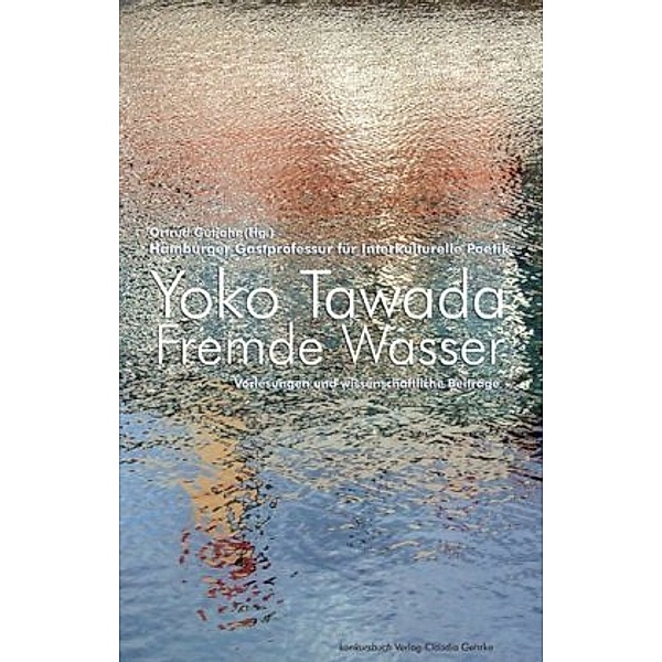 Fremde Wasser, Yoko Tawada