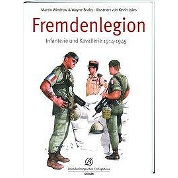 Fremdenlegion, Martin Windrow