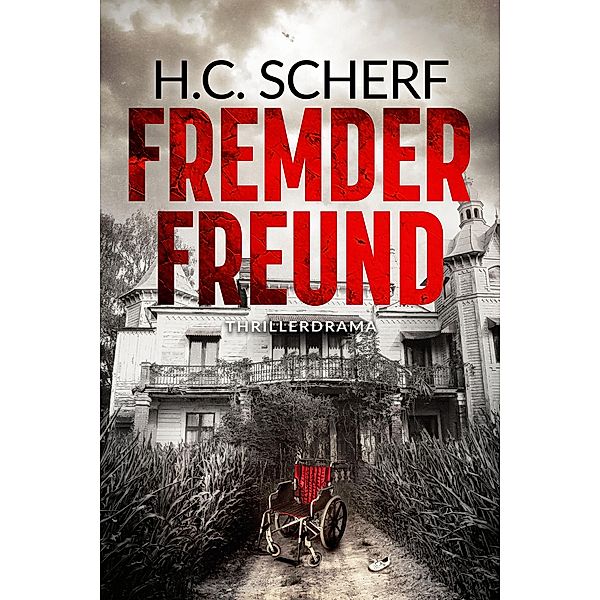 Fremder Freund, H. C. Scherf
