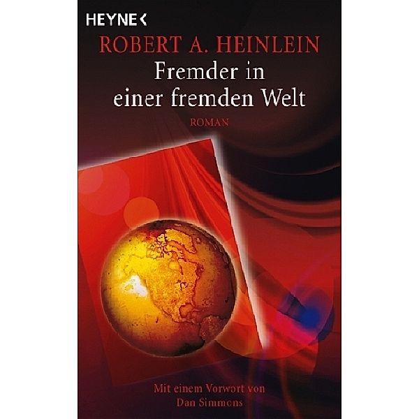 Fremder in einer fremden Welt, Robert A. Heinlein