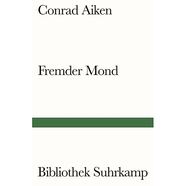 Fremder Mond, Conrad Aiken