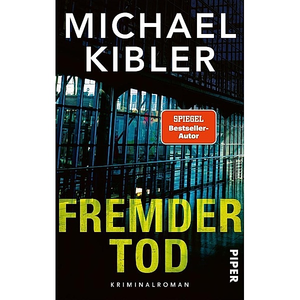 Fremder Tod, Michael Kibler
