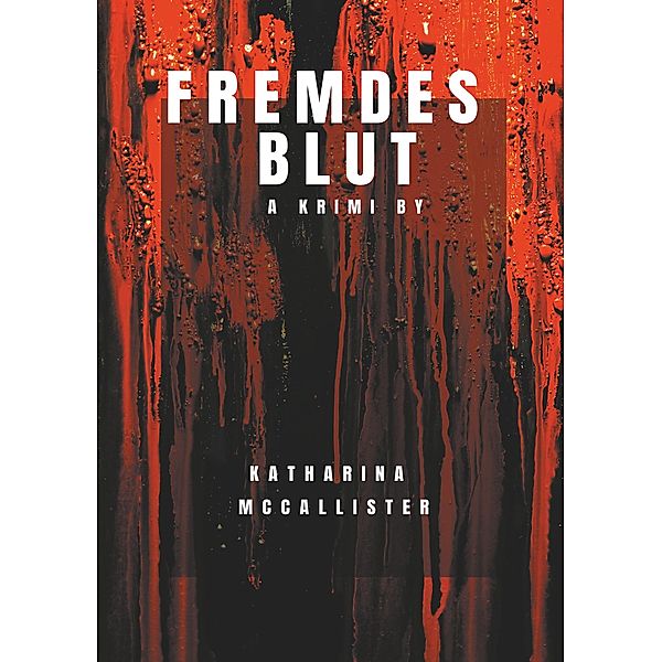 Fremdes Blut, Katharina McCallister