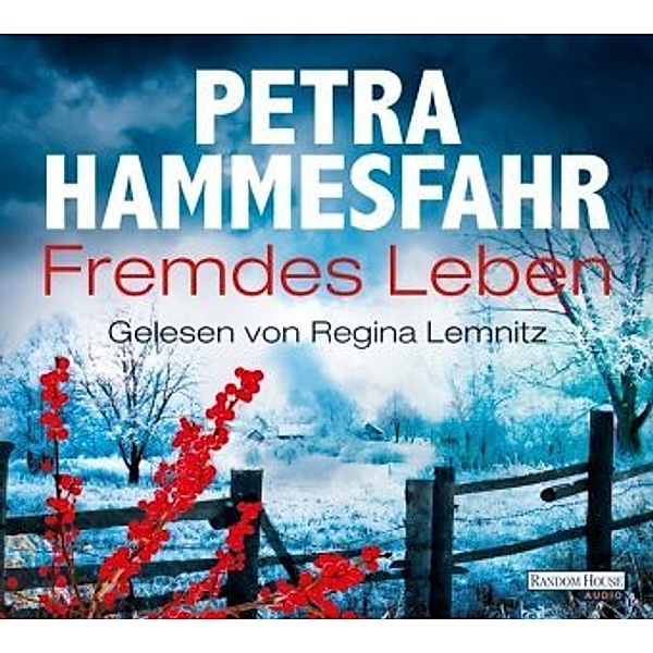 Fremdes Leben, 6 Audio-CDs, Petra Hammesfahr