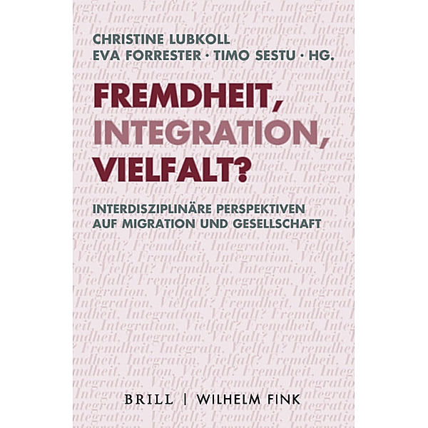 Fremdheit, Integration, Vielfalt?