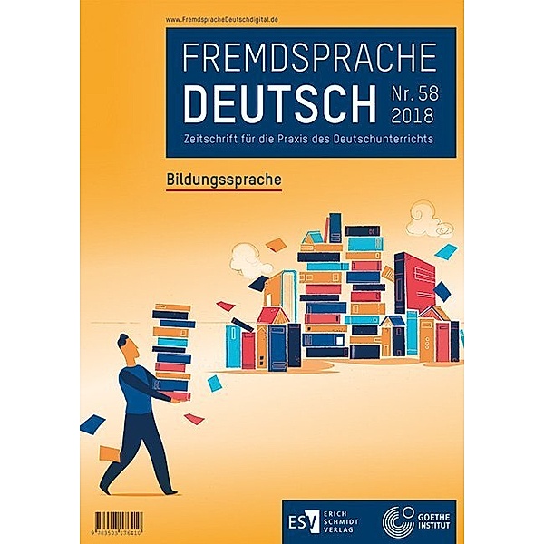 Fremdsprache Deutsch 
Heft 58 (2018): Bildungssprache.Nr.58