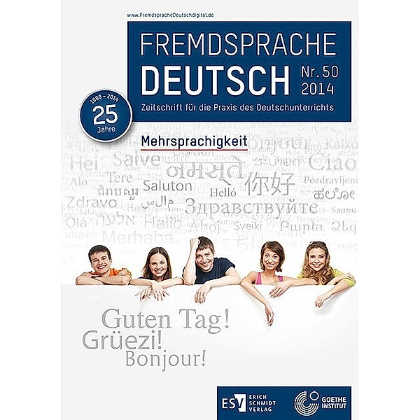Fremdsprache Deutsch
Heft 50 (2014): Mehrsprachigkeit.Nr.50