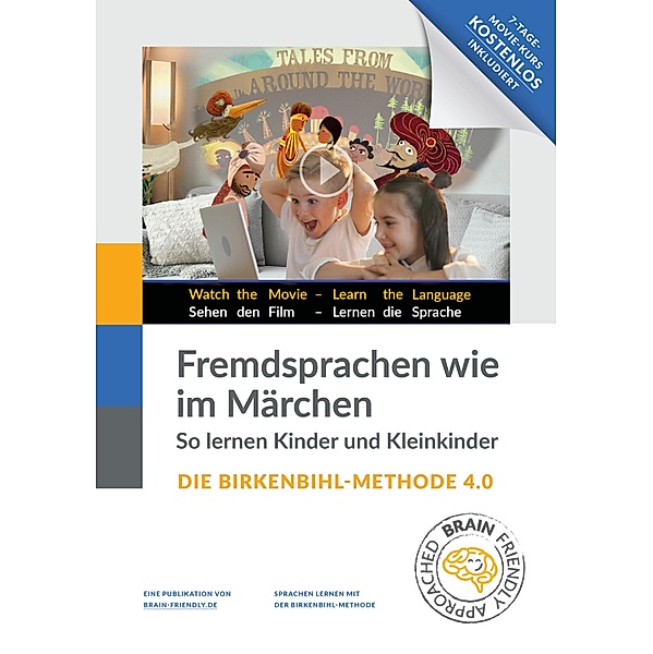 Fremdsprachen wie im Märchen - Birkenbihl 4.0, Emil Brunner
