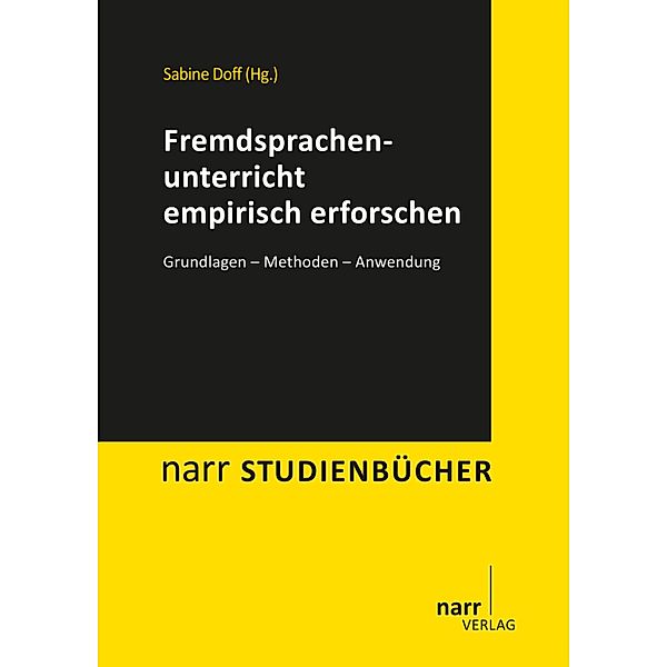 Fremdsprachenunterricht empirisch erforschen / narr studienbücher