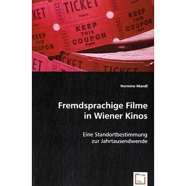 Fremdsprachige Filme in Wiener Kinos, Hermine Mandl