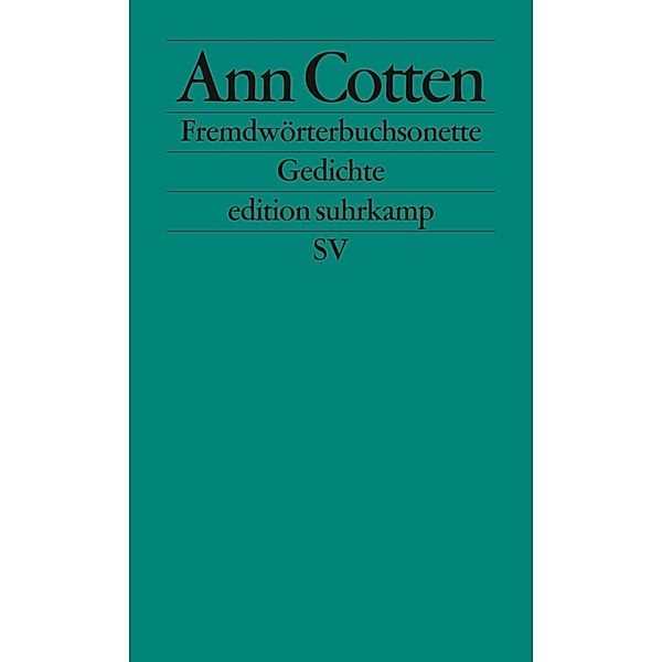 Fremdwörterbuchsonette, Ann Cotten