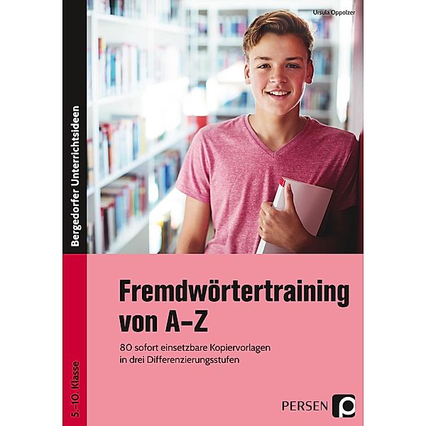 Fremdwörtertraining von A-Z, Ursula Oppolzer