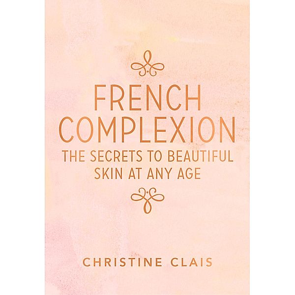 French Complexion, Christine Clais