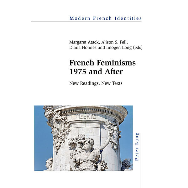 French Feminisms 1975 and After