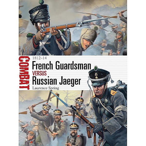 French Guardsman vs Russian Jaeger, Laurence Spring