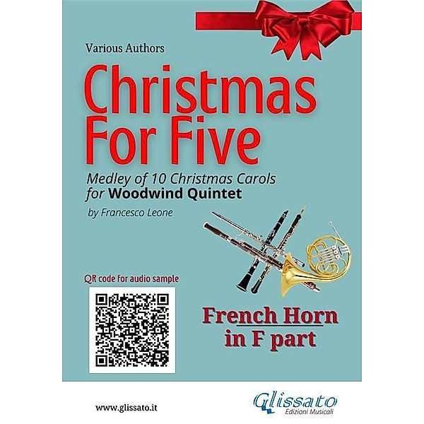 French Horn in F part of Christmas for five for Woodwind Quintet / Christmas for Five - medley for Woodwind Quintet Bd.4, Christmas Carols