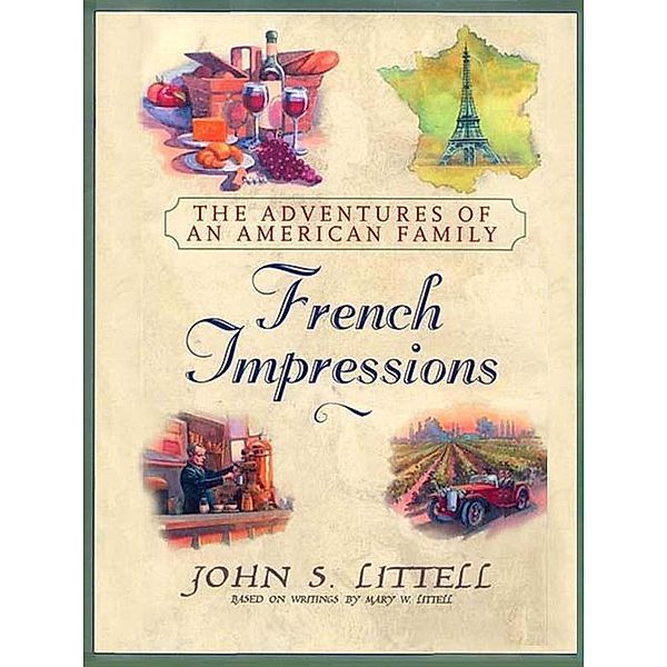 French Impressions:, John S. Littell