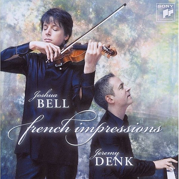 French Impressions, Joshua Bell, Jeremy Denk