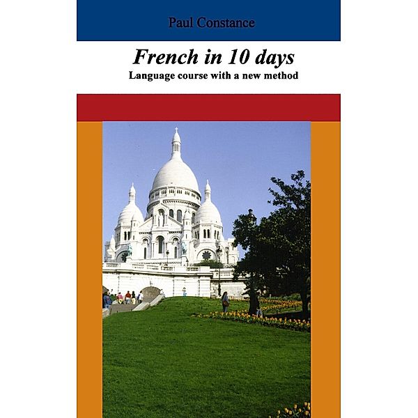 French in 10 days, Paul Constance