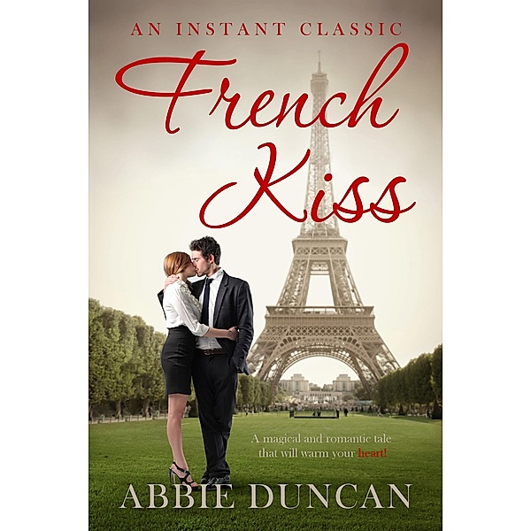 French Kiss, Abbie Duncan