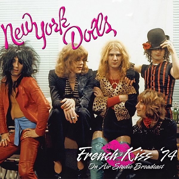 French Kiss '74, New York Dolls