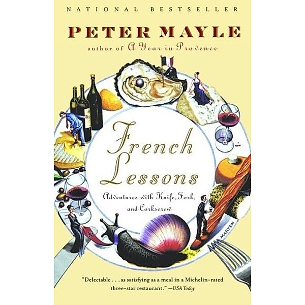 French Lessons / Vintage Departures, Peter Mayle