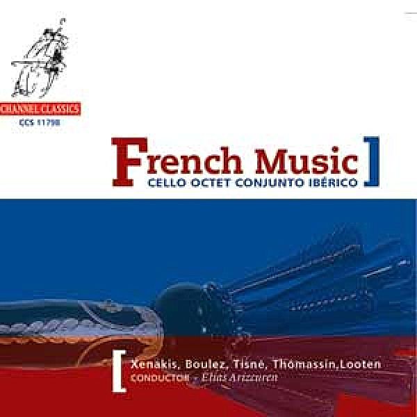 French Music, Cello Octet Conjunto Ibérico