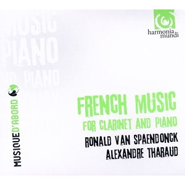 French Music For Clarinet & Pi, R.v. Spaendonck, A. Tharaud