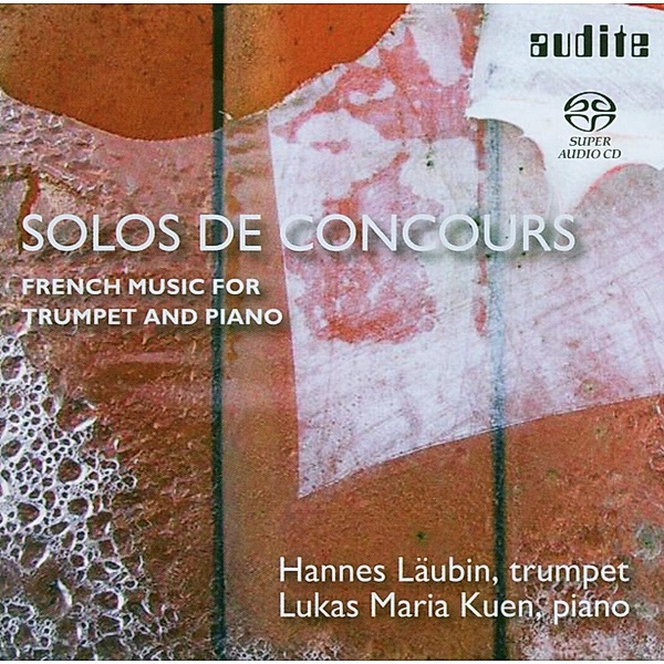 French Music For Trumpet And Piano, Hannes Läubin, Lukas Maria Kuen