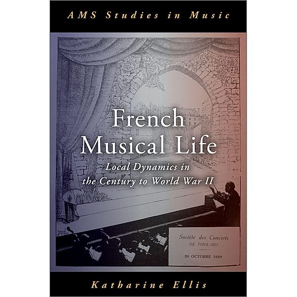 French Musical Life, Katharine Ellis