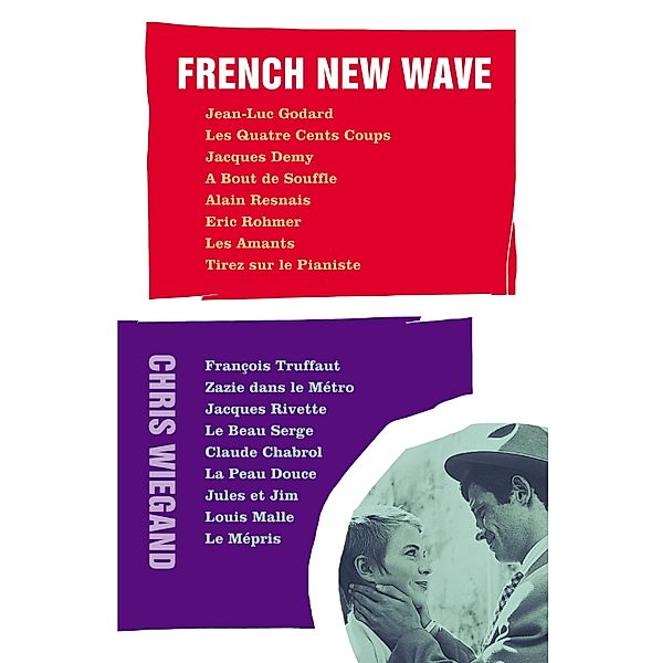 French New Wave, Chris Wiegand