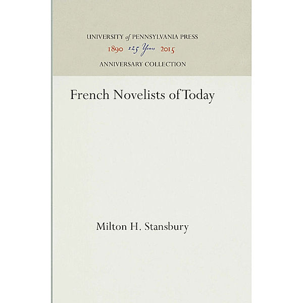French Novelists of Today, Milton H. Stansbury