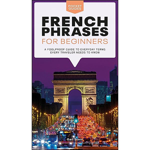 French Phrases for Beginners / Pocket Guides Bd.9, Gail Stein