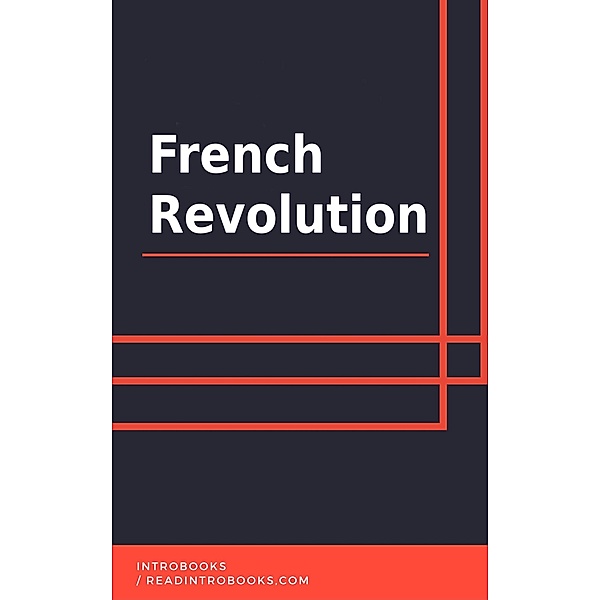 French Revolution, IntroBooks Team