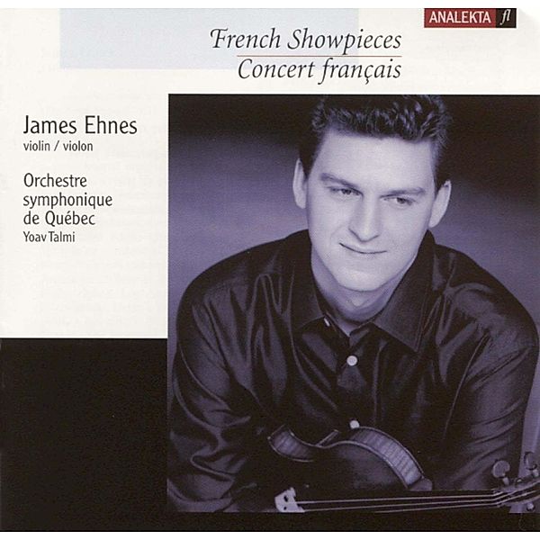 French Showpieces, James Ehnes, Talmi, Osq