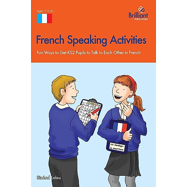 French Speaking Activites (KS2) / A Brilliant Education, Sinead Leleu