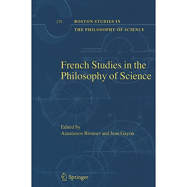 French Studies in the Philosophy of Science