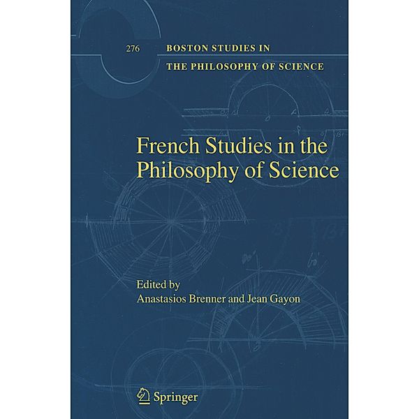 French Studies in the Philosophy of Science