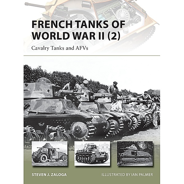 French Tanks of World War II (2), Steven J. Zaloga