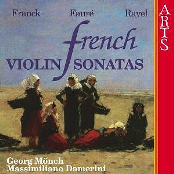 French Violin Sonatas, Georg & Damerini,Massimiliano Mönch