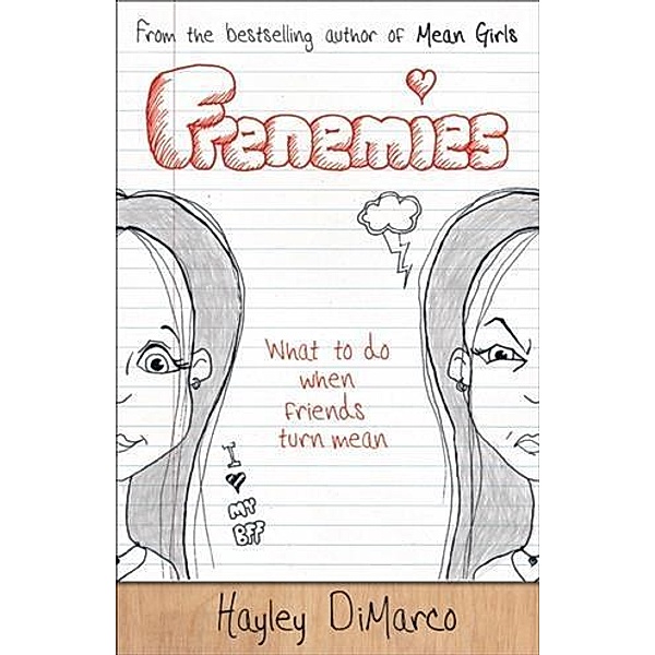 Frenemies, Hayley DiMarco