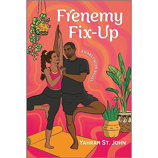Frenemy Fix-Up / Six Gems Bd.4, Yahrah St. John