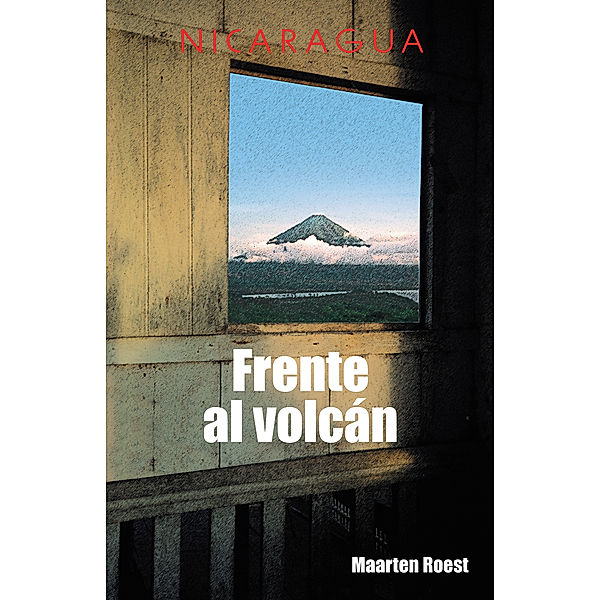 Frente Al Volcán, Maarten Roest