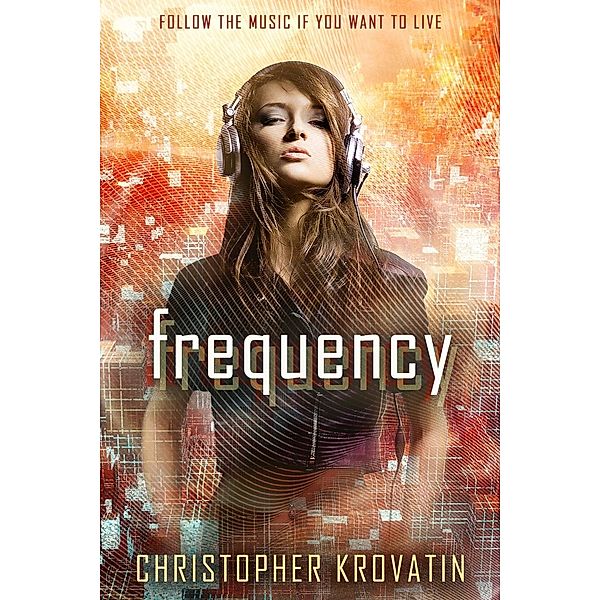 Frequency, Christopher Krovatin