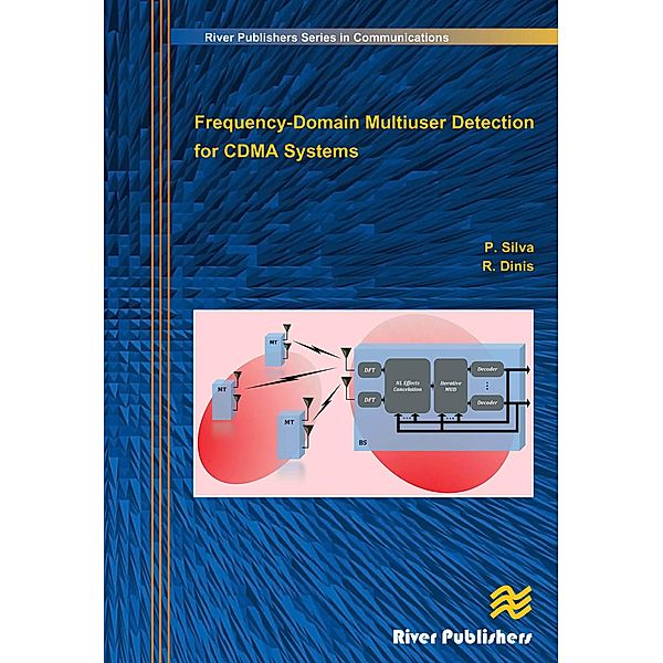 Frequency-Domain Multiuser Detection for CDMA Systems, Paulo Silva, Rui Dinis
